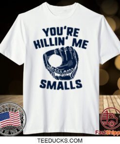 Famous In Real Life Merch You're Killin' Me Smalls Tee Shirts