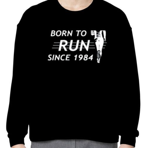 Retro Born To Run Since 1984 T-Shirt