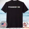 Trackhouse Racing Merch Ross Chastain #Thanksross Gift T-Shirt