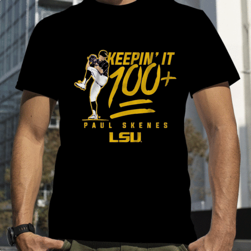 LSU BASEBALL, PAUL SKENES KEEPIN' IT 100+ TEE SHIRT