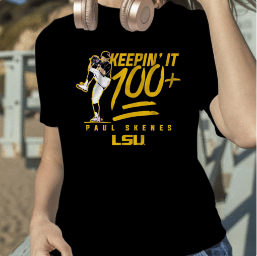 LSU BASEBALL, PAUL SKENES KEEPIN' IT 100+ TEE SHIRT