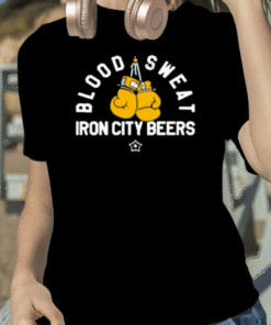 Blood Sweat Iron City Beers Gift T-Shirt