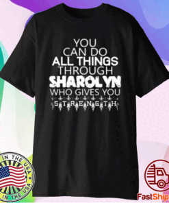 Sharolyn Gives You Strength 2023 T-Shirt