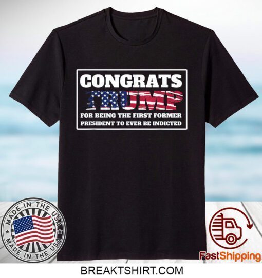 Congrats Trump Indicted Vintage T-Shirt