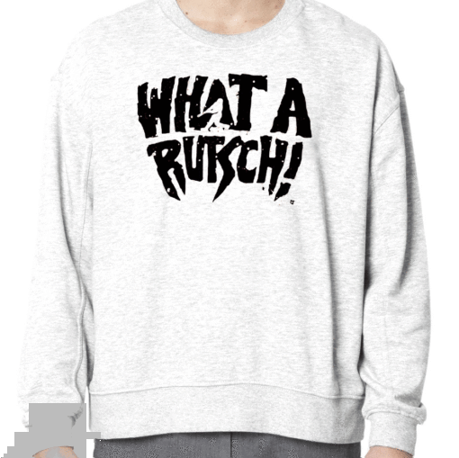 ADLEY RUTSCHMAN: WHAT A RUTSCH! 2023 T-SHIRT