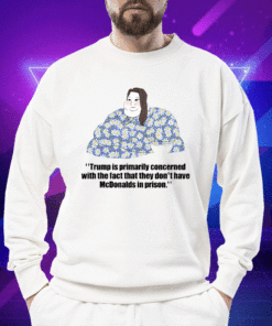 Donald Trump Is Primarily Concerned With The Fact Shirt
