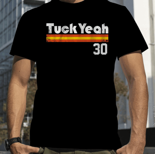 KYLE TUCKER: TUCK YEAH 2023 SHIRT