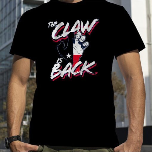 THE CLAW IS BACK 2023 SHIRT