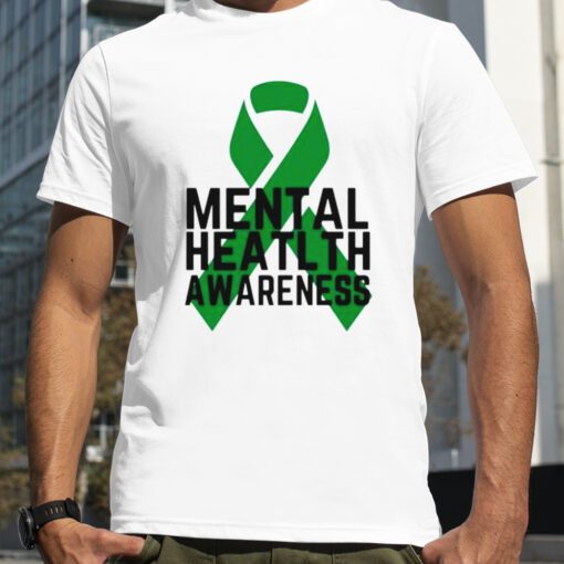 Mental Health Awareness Green Ribbon 2023 Shirt