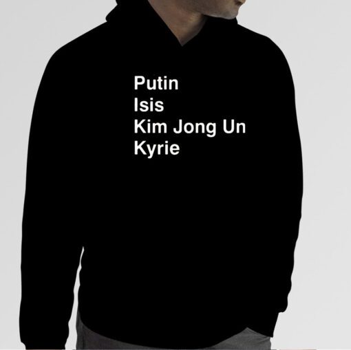 NBA Putin Isis Kim Jong Un Kyrie 2023 Shirt