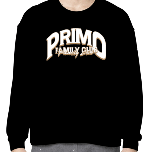 Primo Shop Merch Primo Family Club Gift Shirt