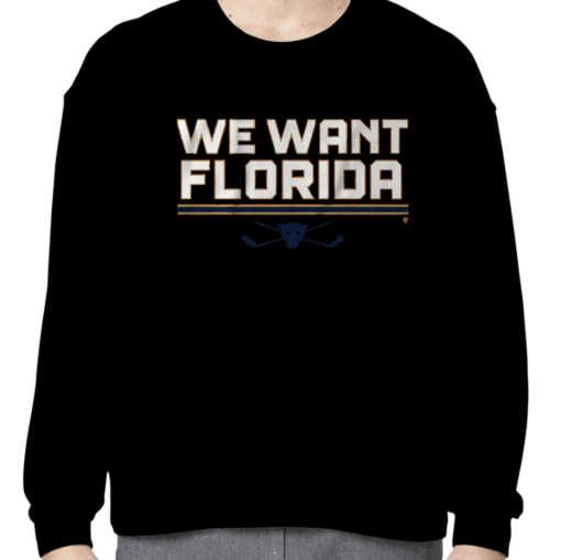 WE WANT FLORIDA 2023 T-SHIRT