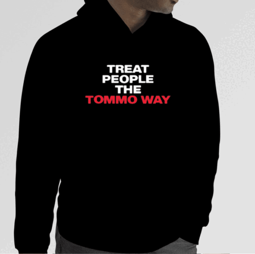 Treat People The Tommo Way Shirt