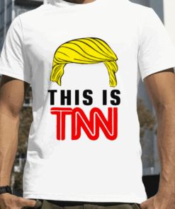 Trump This Is TNN Funny Shirts