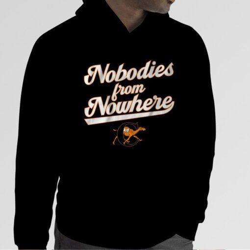 CAMPBELL BASEBALL: NOBODIES FROM NOWHERE SHIRTS