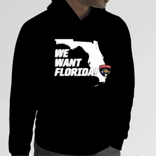 Lacrosswear Florida Panthers We Want Florida Shirt