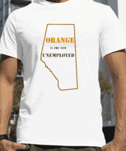 Orange Is The New Unemployed 2023 Shirt