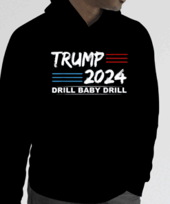 Trump 2024 Drill Baby Drill 4th Of July Independence Day Shirts