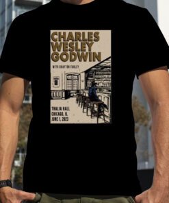 Charles Wesley Godwin June 1 2023 Chicago IL Thalia Hall Retro Shirt