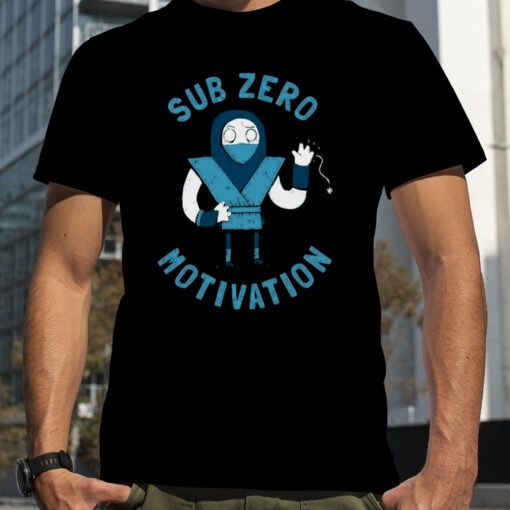 Sub Zero Motivation Mortal Kombat Tee Shirts