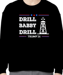 Mens Trump 2024 Drill Baby Drill Gas Oil Rig Illustration Shirt