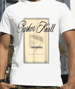 Parker Knoll Wine Vineyard Napa Valley great ideas 2023 T-Shirt