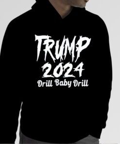 Trump 2024 Drill Baby Drill 4th Of July Patriotic Official Shirt