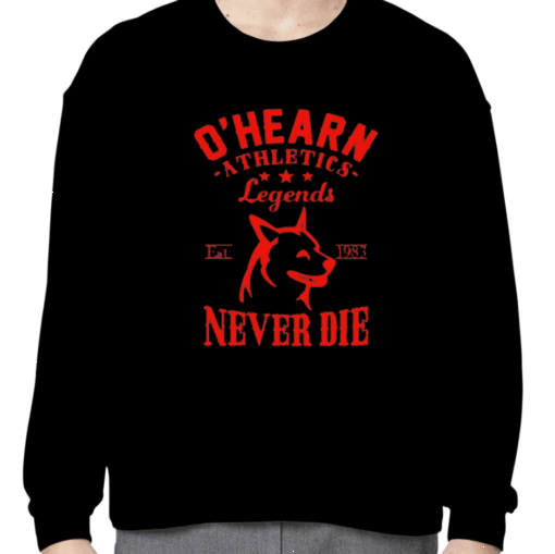 O'hearn Athletics Legends Never Die Mikeohearnlifestyle 2023 Shirt