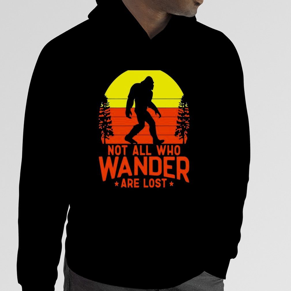 Not all who wander are lost retro shirts