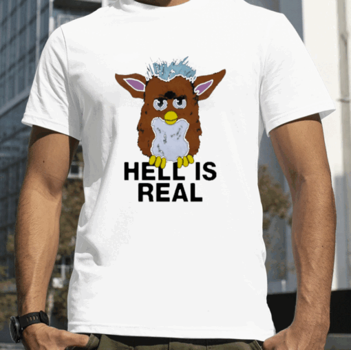 Shirts That Go Hard Hell Is Real 2023 T-Shirt