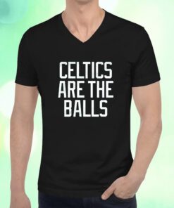 Celtics Are The Balls Unisex TShirt