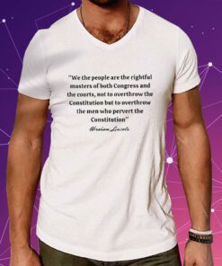 We the People are the Rightful Master Shirts