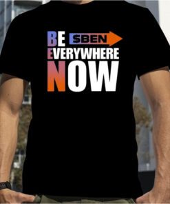 Ben Be Everywhere Now Retro Shirt