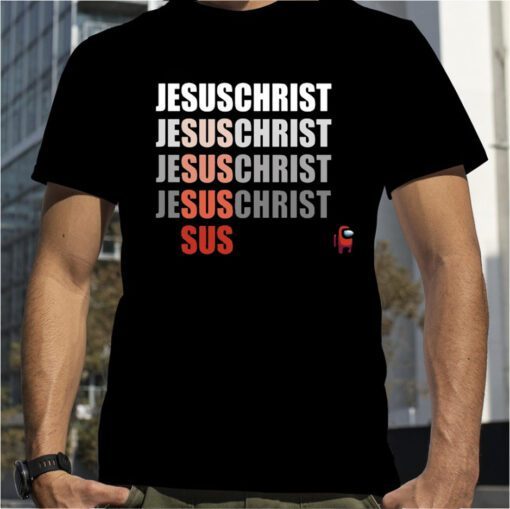 Jesus Christ Among Us 2023 Shirt