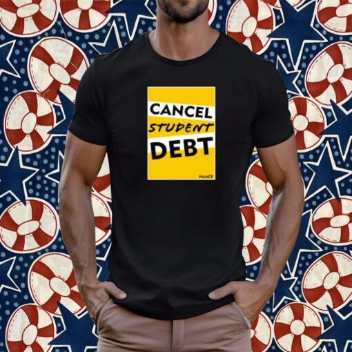 Cancel Student Debt Gift Shirt