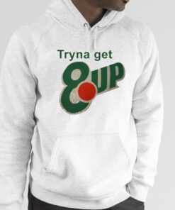 Ybwifeandgirl Tryna Get 8Up Tee Shirt