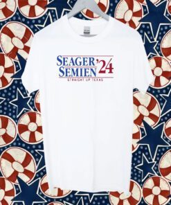 Seager And Semien 2024 Straight Up Texas Shirts