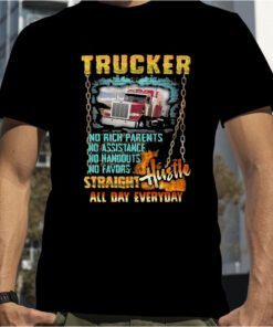 Truck Straight Hustle All Day Everyday Retro Shirt