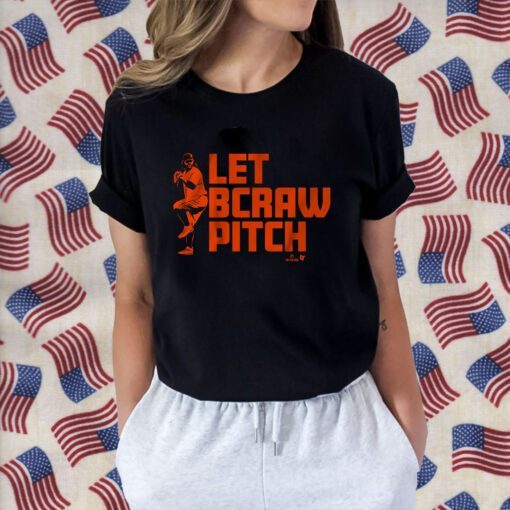 BRANDON CRAWFORD: LET BCRAW PITCH 2023 SHIRT