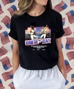 Unite The Bay Stand With Us To Protest The A's Move To Las Vegas Tee Shirts