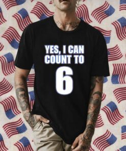 Kevin O’Sullivan Yes I Can Count To 6 Shirts