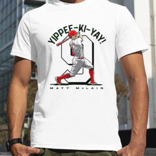 Matt McLain Yippee Ki Yay Cincinnati Reds 2023 Shirt