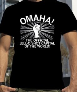 Raygunsite Omaha Jello Shot Capital Of The World Tee Shirt