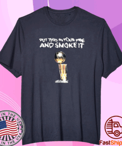 Parade Put This In Your Pipe And Smoke It Denver Nuggets T-Shirt