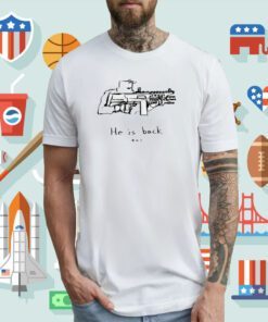 He Is Back BH7 Tee Shirt