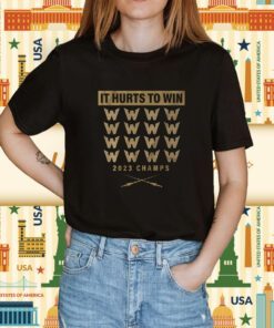 It Hurts to Win Champs Las Vegas Hockey Shirt