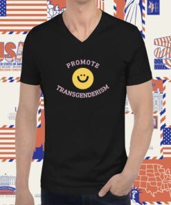 Promote Transgenderism T-Shirt