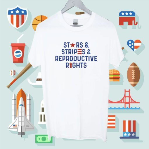 Stars Stripes And Reproductive Rights Shirt