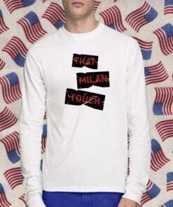 That Milan Touch T-Shirt
