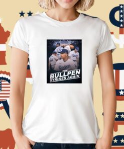 The Bullpen Strikes Again T-Shirt